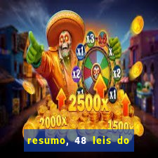 resumo, 48 leis do poder pdf